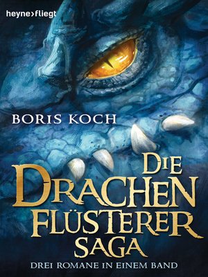 cover image of Die Drachenflüsterer-Saga